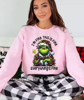 Grinch Everything's Fine Sweatshirt